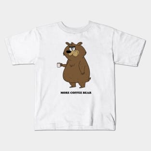 MORE COFFEE BEAR Kids T-Shirt